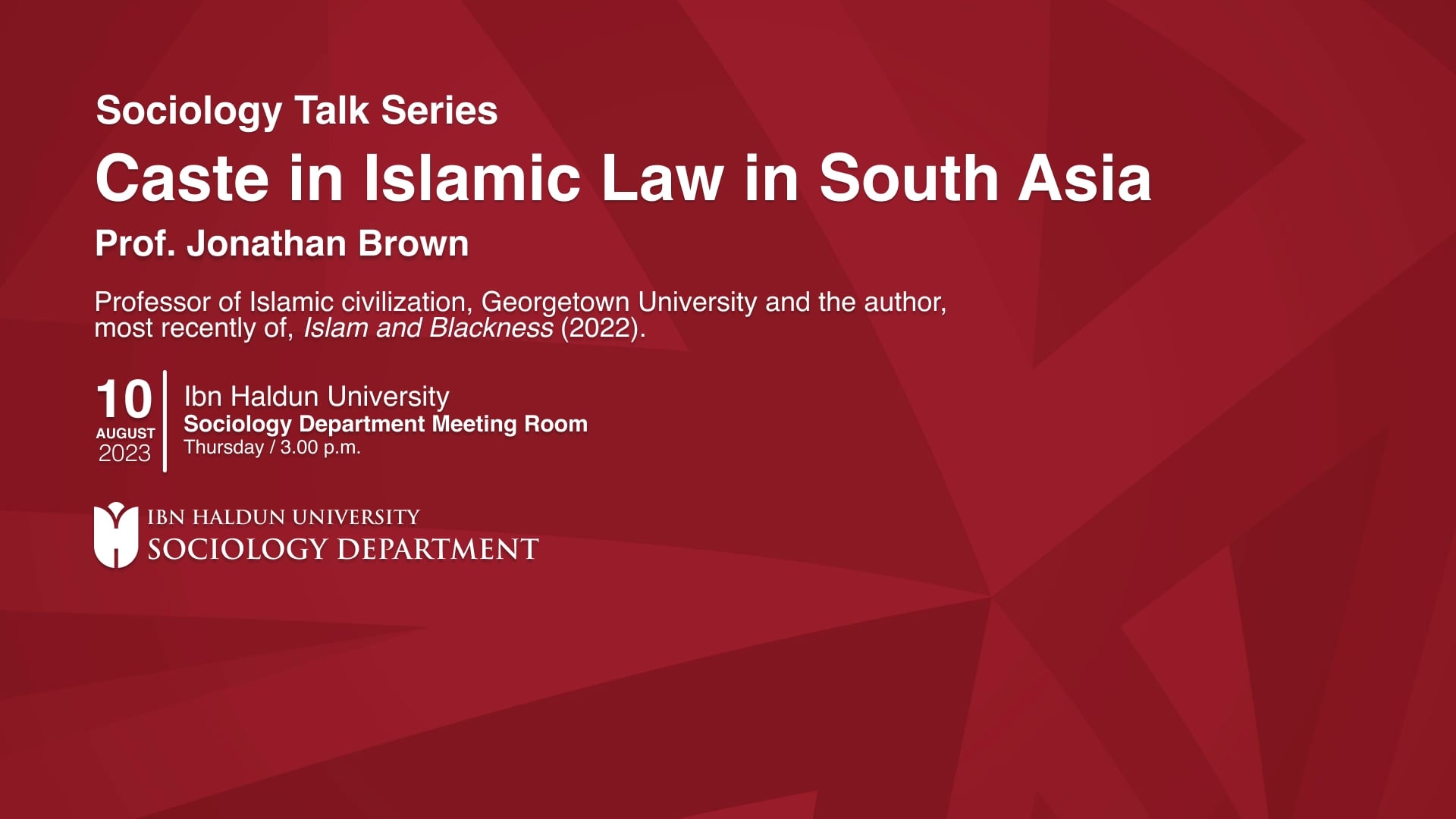 Sociology Talk Series: Caste in Islamic Law in South Asia