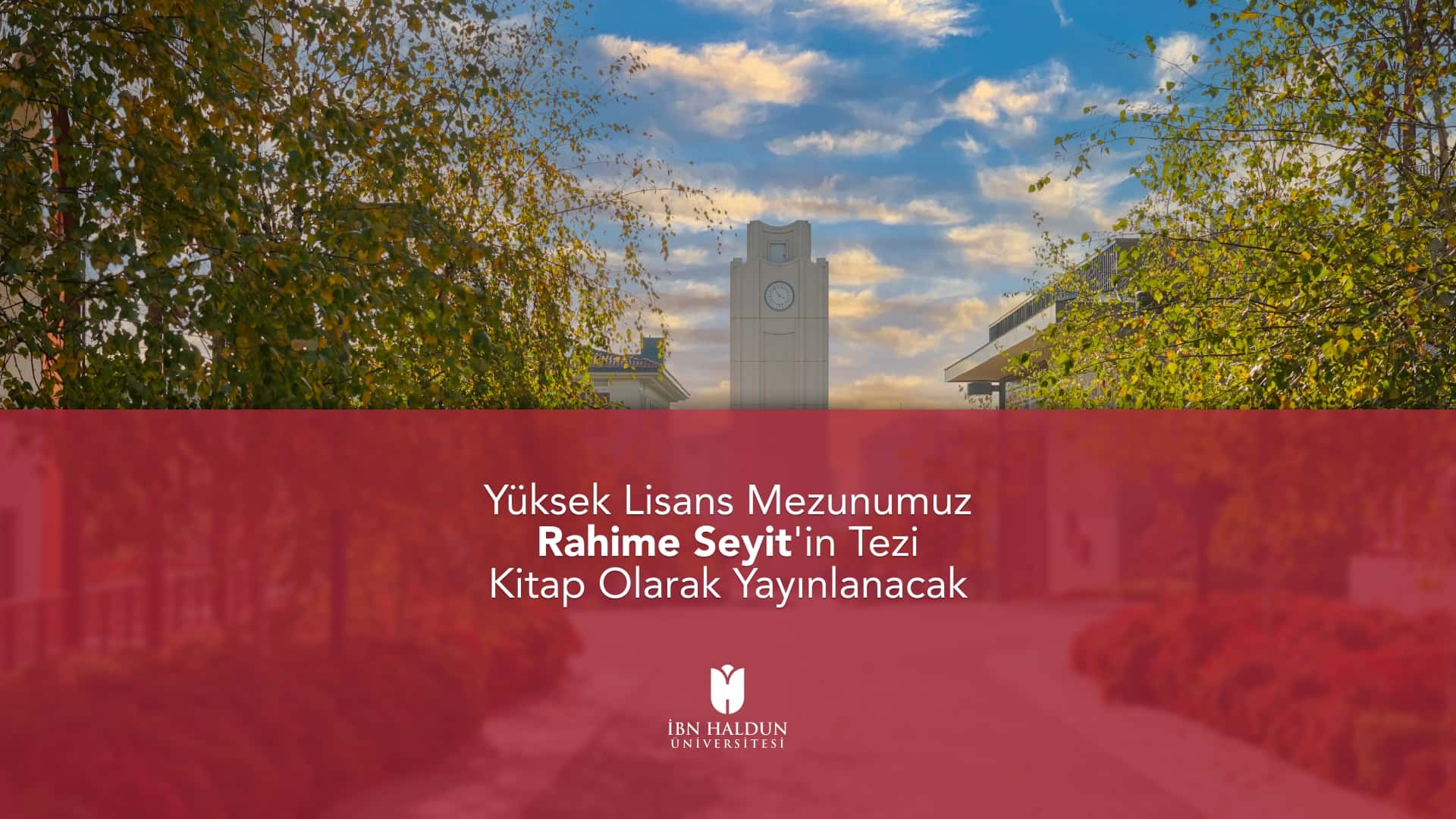 Our Master’s Graduate Rahime Seyit’s Thesis to Be Published as a Book