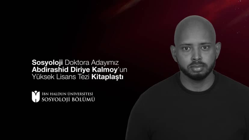 PhD Candidate in Sociology Abdirashid Diriye Kalmoy’s Master’s Thesis Published as a Book