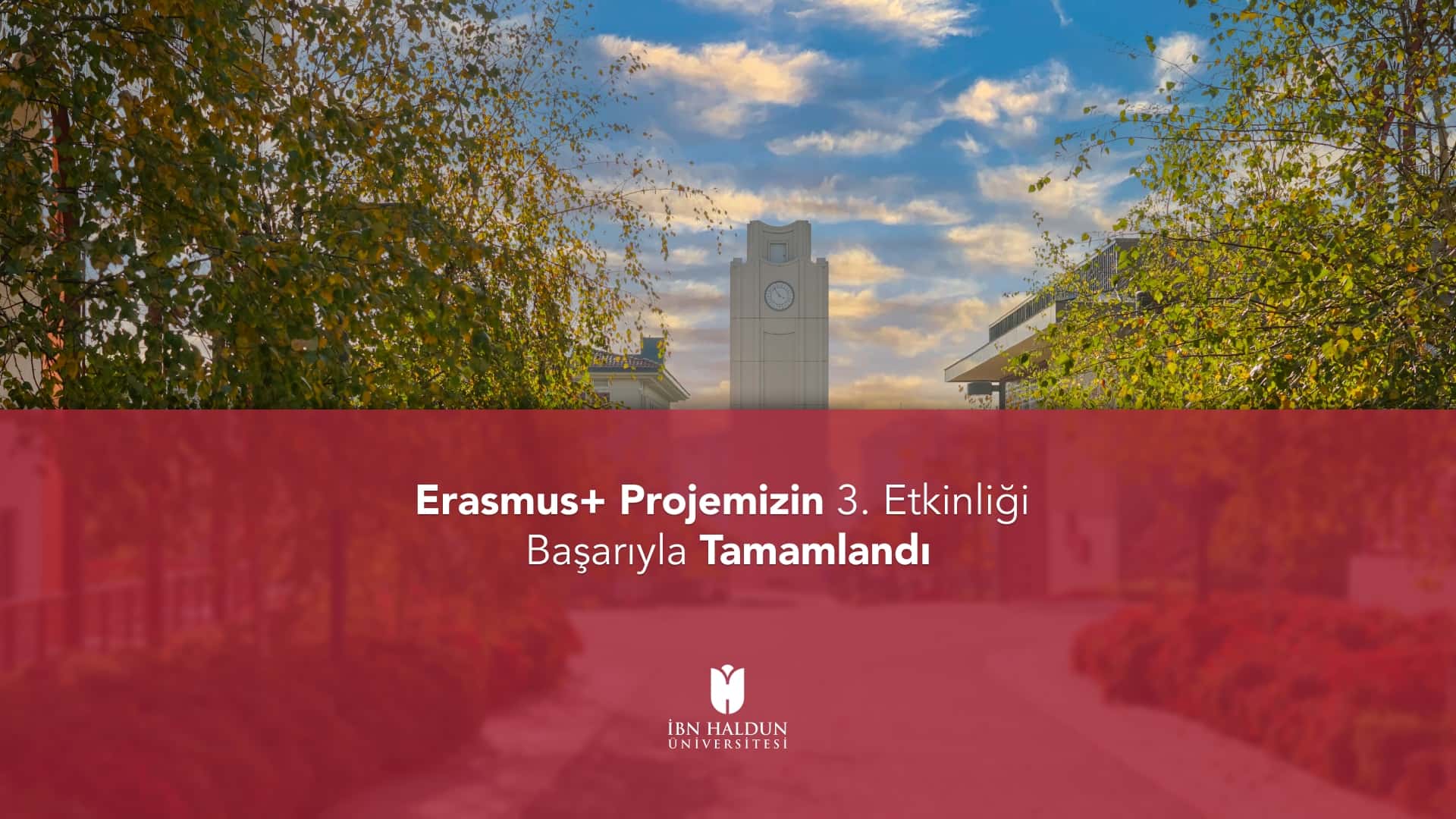 Erasmus+ Projemizin 3. Etkinliği Başarıyla Tamamlandı