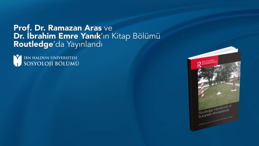Book Chapter by Prof. Ramazan Aras and Assist. Prof. İbrahim Emre Yanık Published by Routledge