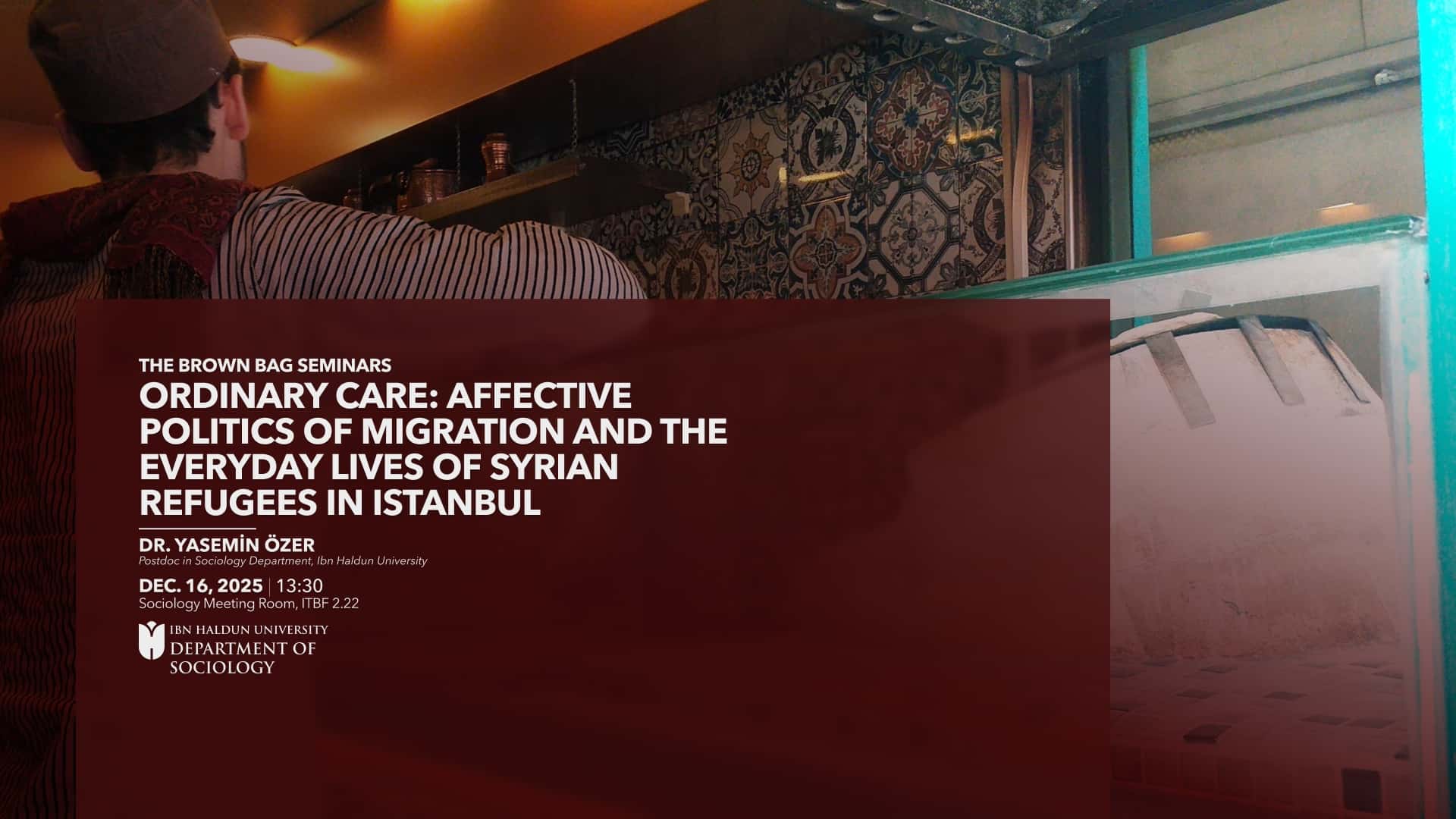 Ordinary Care: Affective Politics of Migration and the Everyday Lives of Syrian Refugees in Istanbul