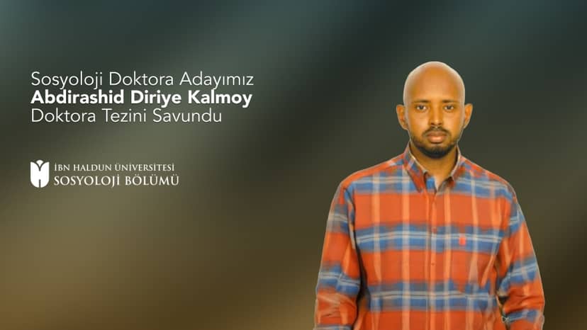 Our Sociology PhD Candidate Abdirashid Diriye Kalmoy Defends His Doctoral Dissertation