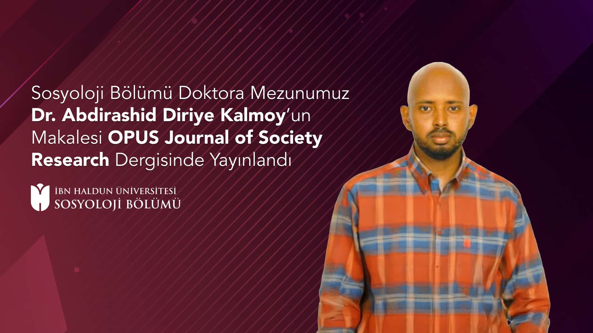 Our Sociology PhD Graduate Dr. Abdirashid Diriye Kalmoy Publishes in OPUS Journal of Society Research